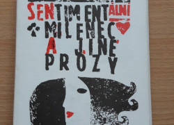 Ota Dub: Sentimentální milenec a jiné prózy