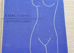 Karel Fleissig: Cestopis lásky
