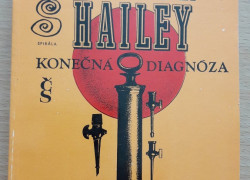 Arthur Hailey: Konečná diagnóza
