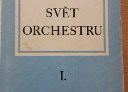 Mirko Očadlík: Svět orchestru I.