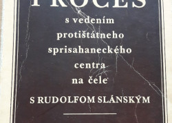 Proces s vedením protištátneho sprisahaneckého centra na čele s Rudolfom Slánským.