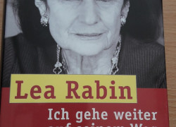 Lea Rabin: Ich gehe weiter auf seinem Weg