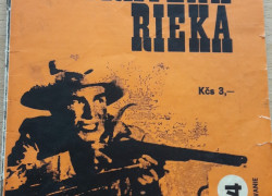 Zane Grey: Stratená rieka, pokračovanie 3