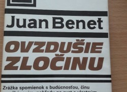Juan Benet: Ovzdušie zločinu