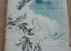 Zlata Dônčová: Netýkavka