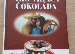 Laura Esquirelová: Ako vriaca čokoláda