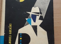 Andrej Guľaški: Polnočné dobrodružstvo