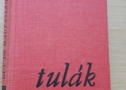 Guy de Maupassant: Tulák