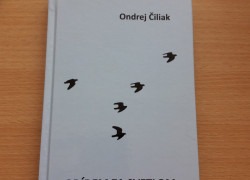 Ondrej Čiliak: Odídem za svetlom