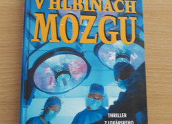 William R. Dantz: V hlbinách mozgu.