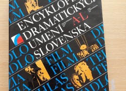 Encyklopédia dramatických umení Slovenska 1/A-L/ a 2/M-Ž/