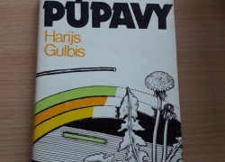 Harijs Gulbis: Keď kvitnú púpavy