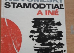 Laco Novomeský: Stamodtiaľ a iné