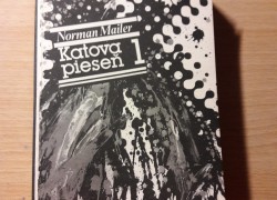 Norman Mailer: Katova pieseň I a II