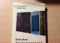 Francois Mauriac: Thérèse Desqueyrouxová