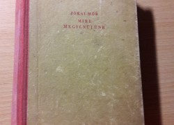 Jókai Mór: Mire Megvénülünk