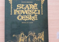 Alois Jirásek: Staré pověsti české.