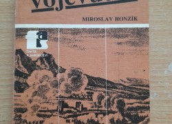 Miroslav Honzík: Říkali si vojevůdci