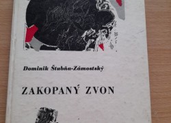 Dominik Štubňa – Zámostský: Zakopaný zvon