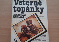 Drahoslav Machala: Veterné topánky