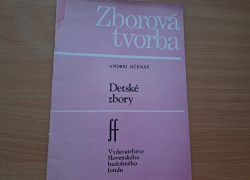 Andrej Očenáš: Detské zbory