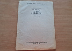 Ľ. Lipták a D. Kováč:Učebné texty z dejepisu