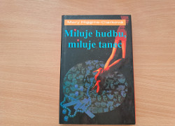 Mary Higgins-Clarková: Miluje hudbu, miluje tanec