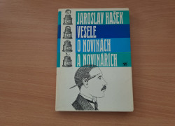 Jaroslav Hašek: Vesele o novinách a novinářích