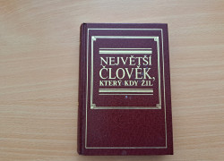 Největší člověk, který kdy žil